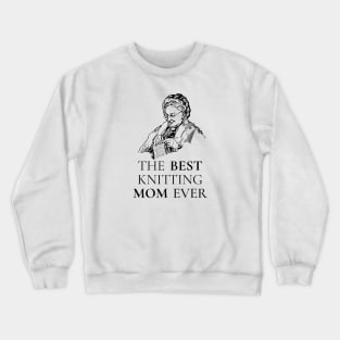 THE BEST KNITTING CRAFTS MOM LINE ART SIMPLE VECTOR STYLE, MOTHER OLD TIMES Crewneck Sweatshirt